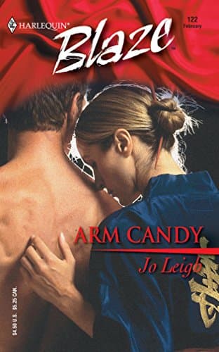 Jo Leigh, Arm Candy