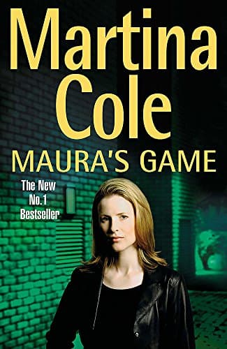 Martina Cole, Maura&#039;s Game