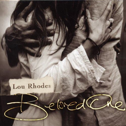 Lou Rhodes, Beloved One