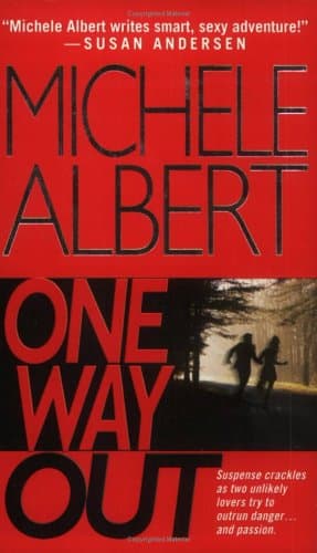 Michele Albert, One Way Out