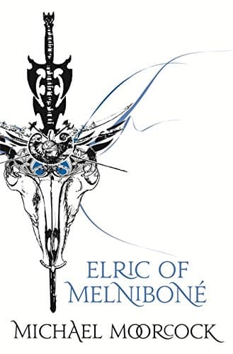 Michael Moorcock, Elric of Melnibone