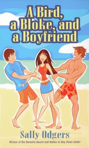 Sally Odgers, A Bird, a Bloke, and a Boyfriend