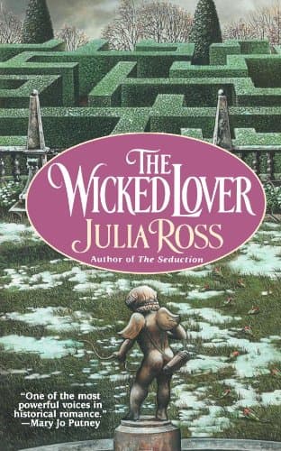Julia Ross, The Wicked Lover