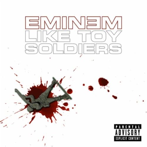 Eminem, Like Toy Soldiers
