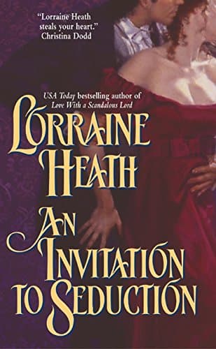 Lorraine Heath, An Invitation to Seduction