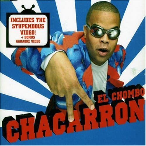 El Chombo, Chacarron