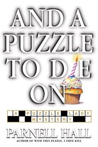 Parnell Hall, And A Puzzle To Die On