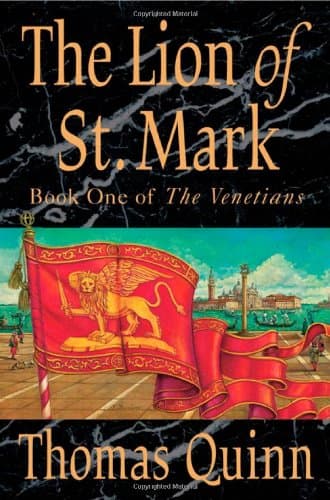 Thomas Quinn The Lion of St. Mark