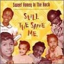 Sweet Honey in the Rock, Still the Same Me