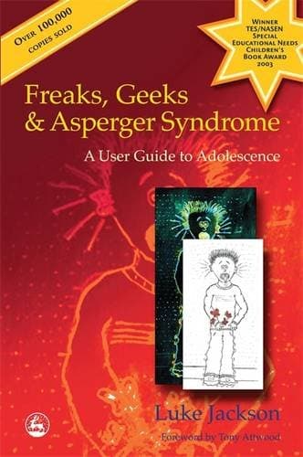 Luke Jackson, Freaks, Geeks and Asperger Syndrome: A User Guide to Adolescence