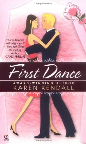 Karen Kendall First Dance