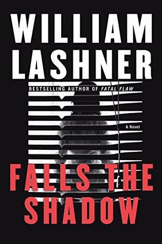 William Lashner, Falls The Shadow