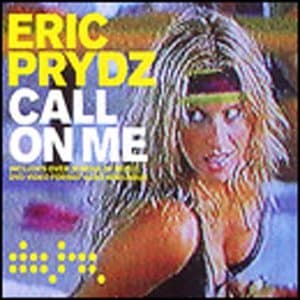 Eric Prydz, Call on Me
