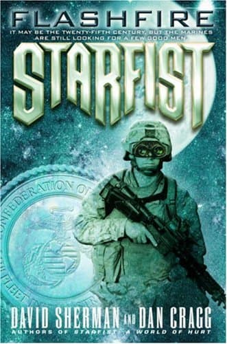 David Sherman & Dan Cragg, Starfist: Flashfire