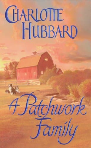 Charlotte Hubbard A Patchwork Family
