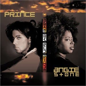 Prince & Angie Stone, U Make My Sun Shine