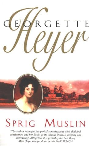 Georgette Heyer, Sprig Muslin