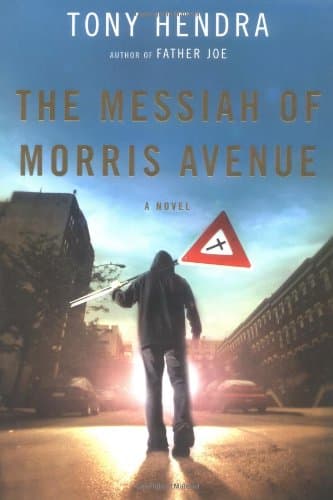 Tony Hendra, The Messiah of Morris Avenue