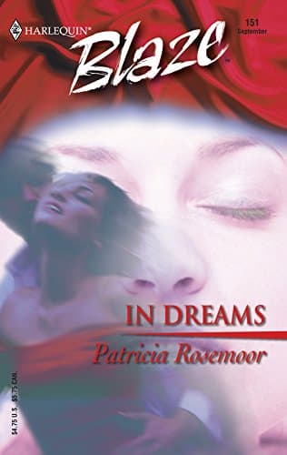 Patricia Rosemoor, In Dreams