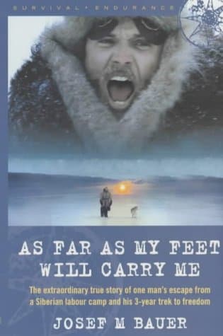 Josef M. Bauer, As Far as My Feet Will Carry Me