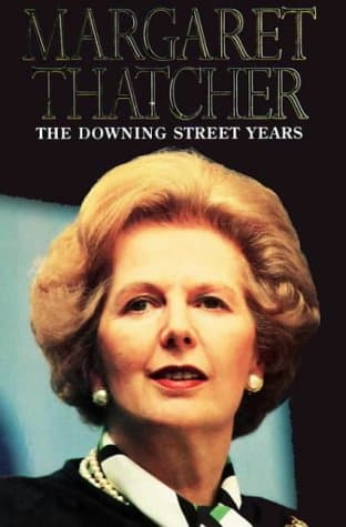 Margaret Thatcher, The Downing Street Years