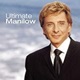 Barry Manilow, Ultimate