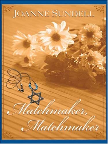 Joanne Sundell, Matchmaker Matchmaker