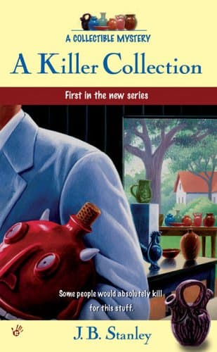 J.B. Stanley A Killer Collection