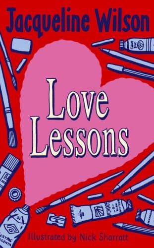 Jacqueline Wilson, Love Lessons