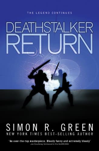 Simon R. Green Deathstalker Return