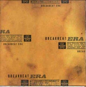 Breakbeat Era, Breakbeat Era