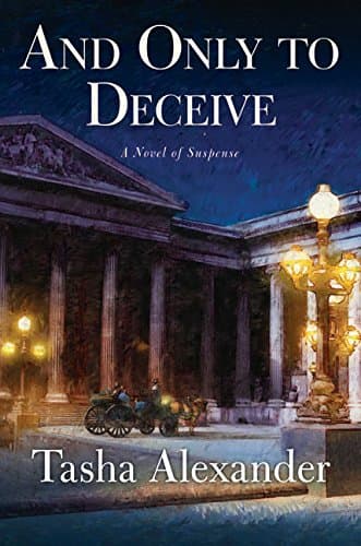 Tasha Alexander, And Only To Deceive