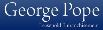 George Pope Leasehold Enfranchisement - www.georgepope.com