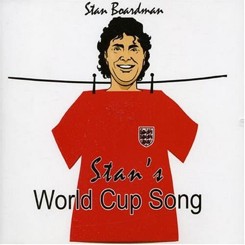 Stan Boardman, Stan's World Cup Song
