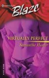 Samantha Hunter, Virtually Perfect