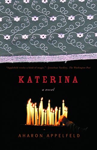 Aharon Appelfeld, Katerina