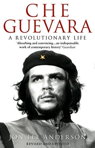 Jon Lee Anderson, Che Guevara: A Revolutionary Life
