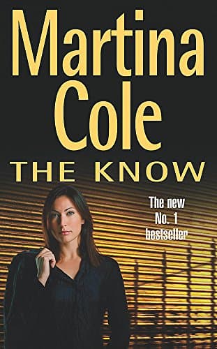 Martina Cole, The Know