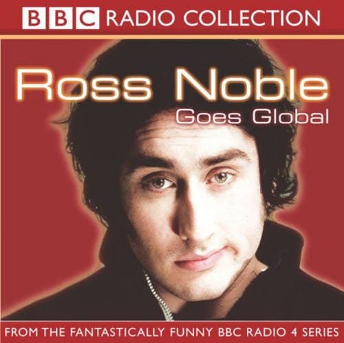 Ross Noble, Ross Noble Goes Global