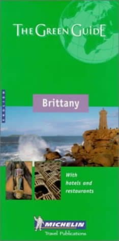 Michelin Travel Publications, Michelin Green Guide: Brittany (Michelin Green Tourist Guides (English))