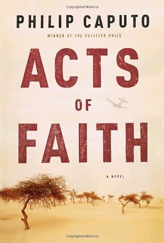 Philip Caputo, Acts of Faith