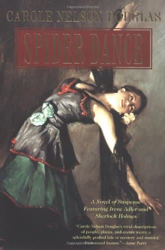 Carole Nelson Douglas, Spider Dance