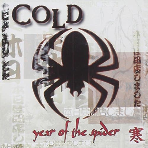 Cold, Year of the Spider