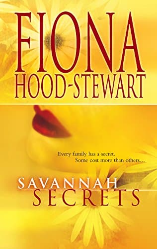 Fiona Hood-Stewart, Savannah Secrets