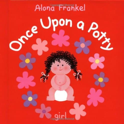 Alona Frankel, Once Upon a Potty--Girl