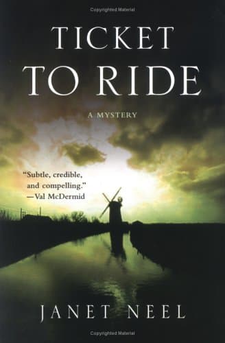 Janet Neel Ticket to Ride