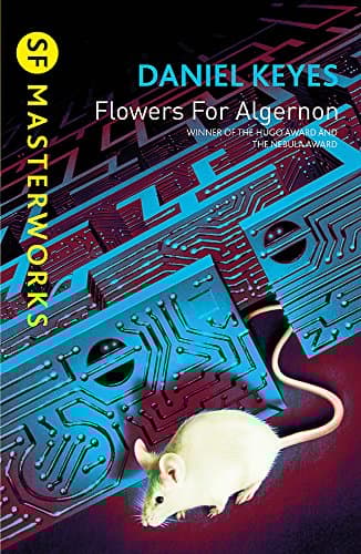 Daniel Keyes, Flowers for Algernon (Millennium SF Masterworks S)