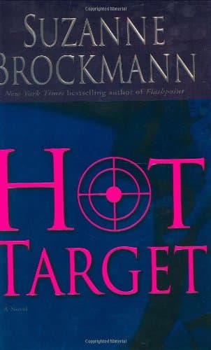 Suzanne Brockmann, Hot Target