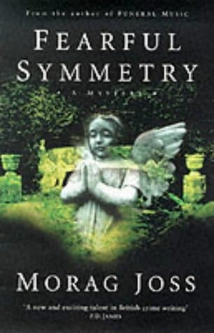 Morag Joss: Fearful Symmetry