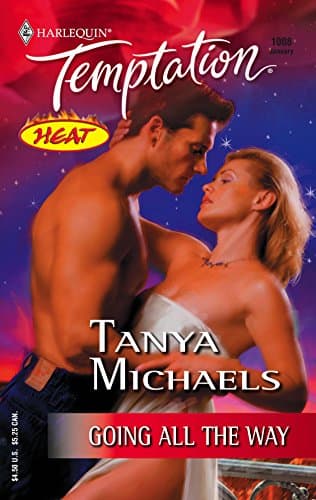 Tanya Michaels, Going All the Way